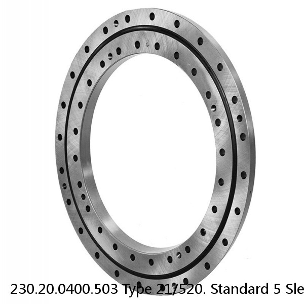 230.20.0400.503 Type 21/520. Standard 5 Slewing Ring Bearings