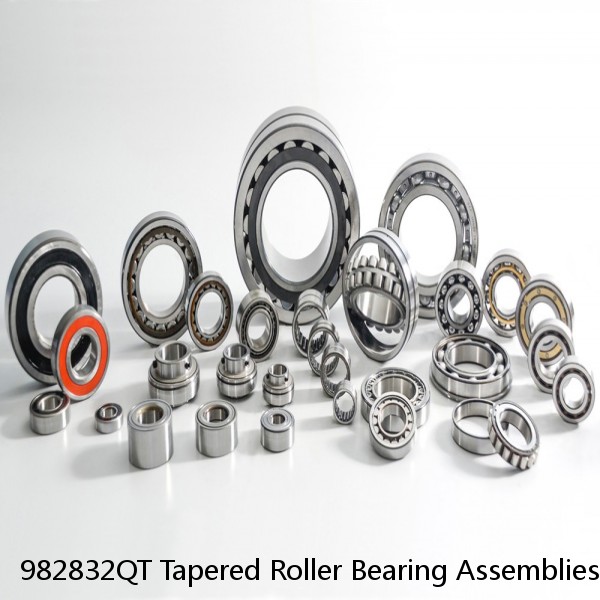 982832QT Tapered Roller Bearing Assemblies