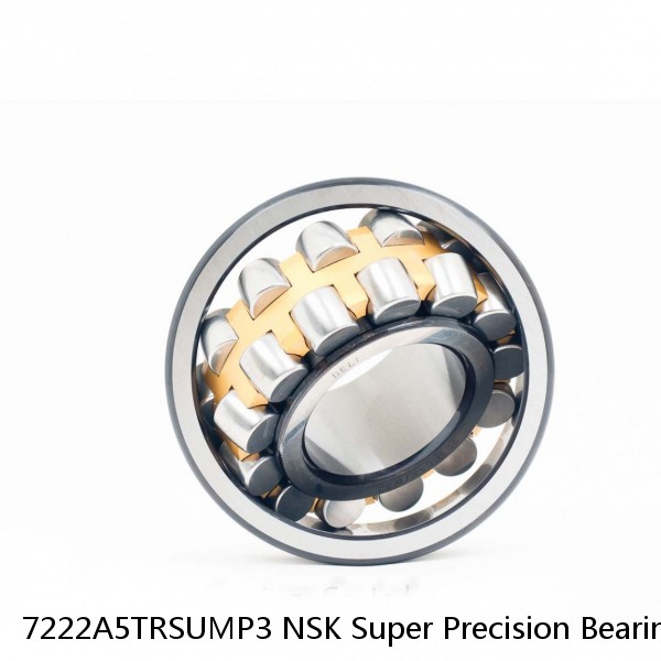 7222A5TRSUMP3 NSK Super Precision Bearings