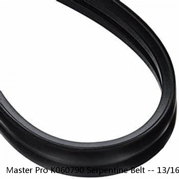 Master Pro K060790 Serpentine Belt -- 13/16" X 79 1/2"